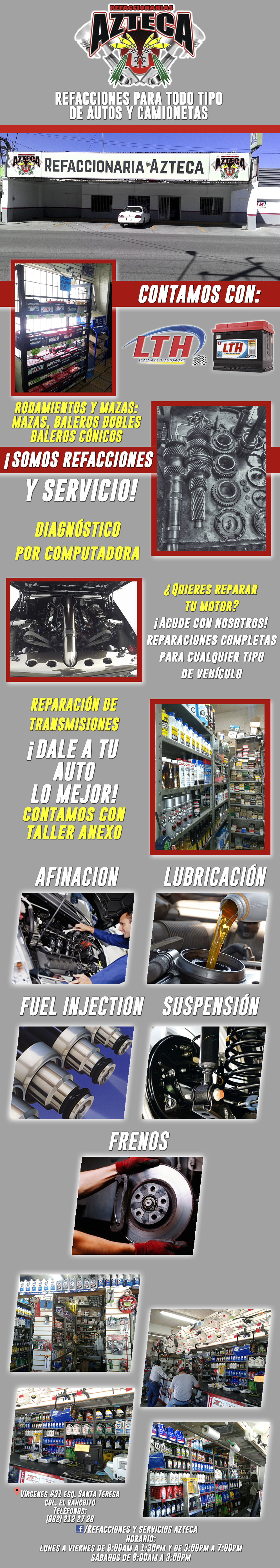 Refaccionaria AZTECA Ranchito-Refacciones para todo tipo de Automóviles y Camiones. Contamos con una gran variedad de Refacciones. CONTAMOS CON TALLER. 
        