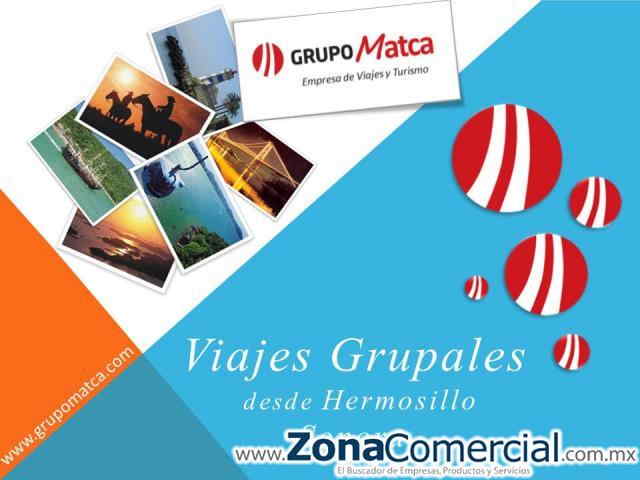 Grupo Matca viajes (Hermosillo) - GRUPO MATCA
Empresa de Viajes y Turismo
Hermosillo, Sonora - México