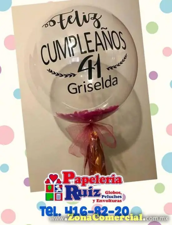 Papeleria Ruiz, Globos y Decoraciones 
