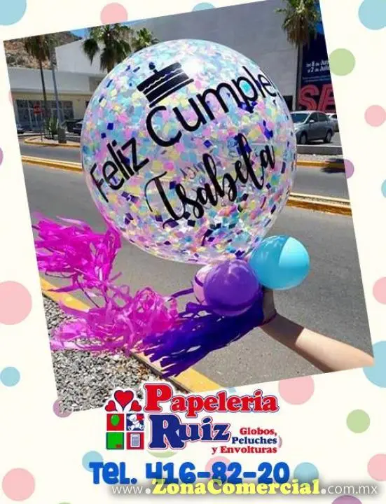 Papeleria Ruiz, Globos y Decoraciones 