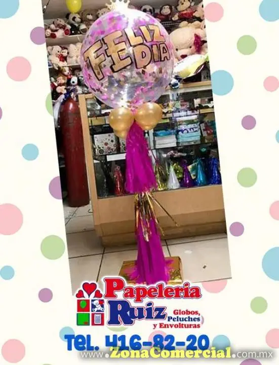 Papeleria Ruiz, Globos y Decoraciones 