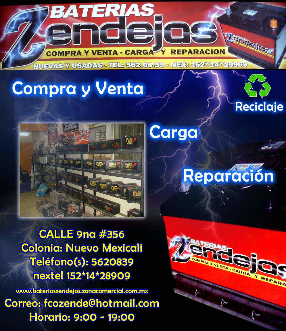 BATERIAS ZENDEJAS-COMPRA Y VENTA-CARGA Y REPARACION    
