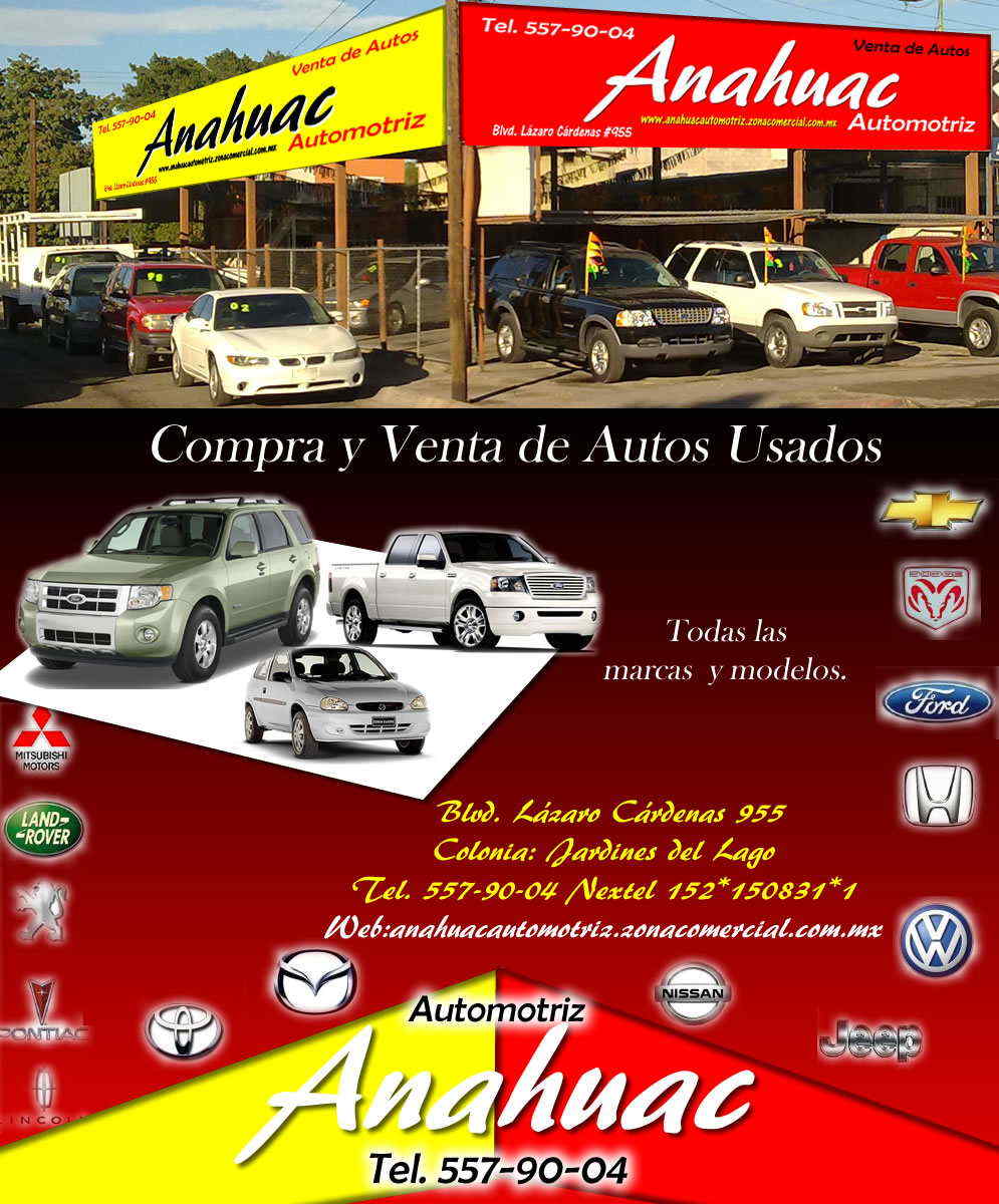 AUTOMOTRIZ Anahuac-COMPRA Y VENTA DE AUTOS USADOS    