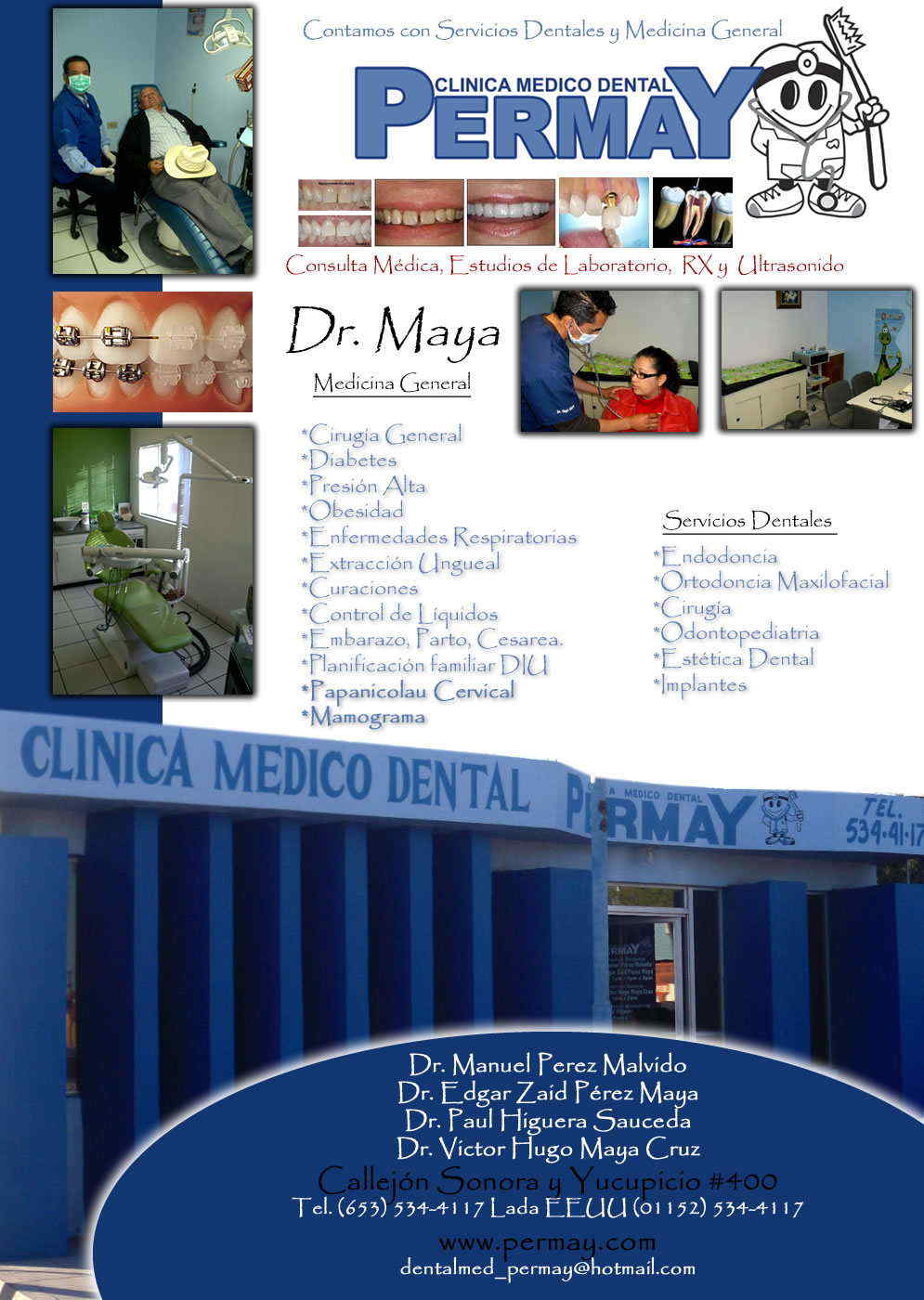 Dr. Victor Hugo Maya Cruz Medicina  General   PERMAY -CLINICA MEDICA DENTAL
NO SOLO PROCURO MI BIENESTAR 
TAMBIEN EL DE LOS DEMAS             