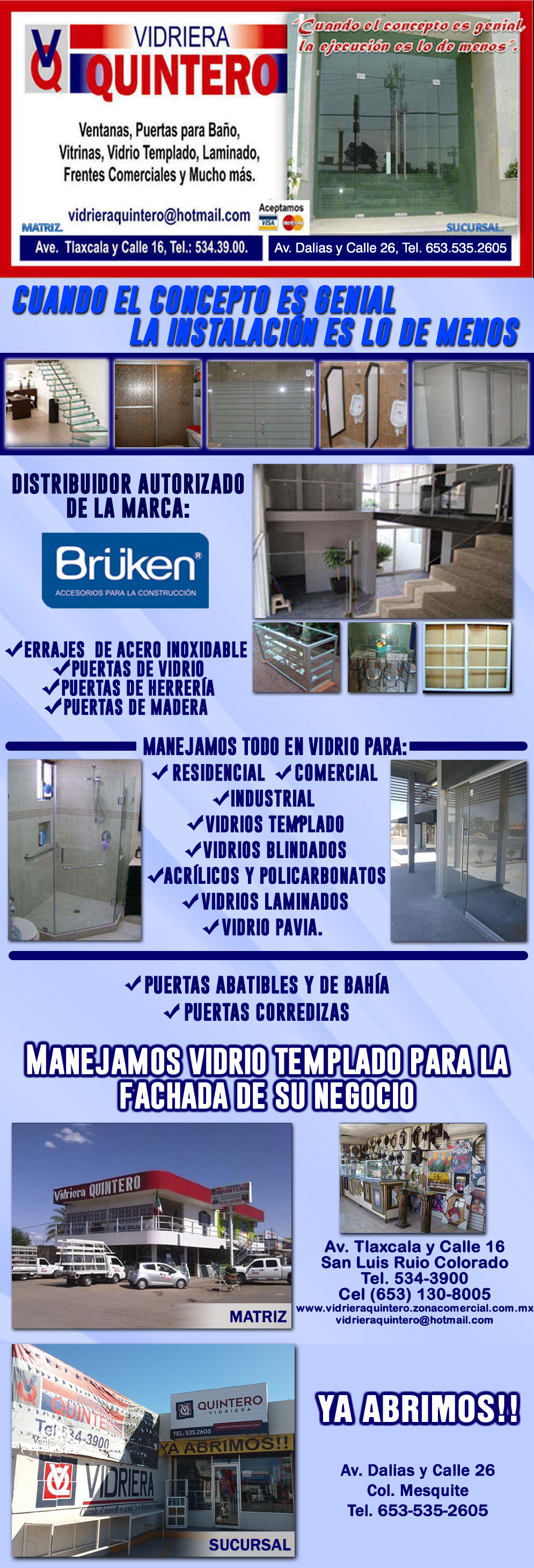 VIDRIERA QUINTERO -VENTANAS, PUERTAS P/BAÑO, VITRINAS, VIDRIO TEMPLADO, LAMINADO, FRENTES COMERCIALES, PUERTAS DE VIDRIO TEMPLADO             