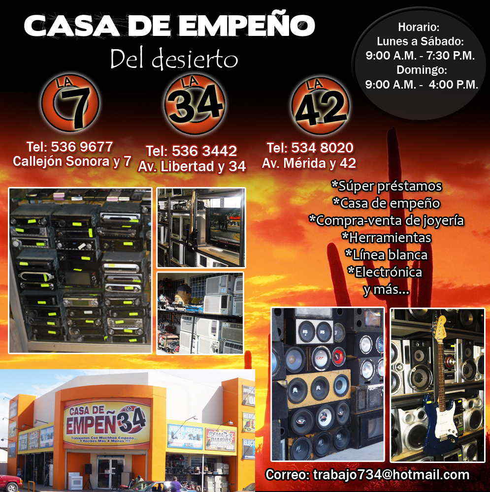 Casa de Empeño  del Desierto-super prestamos, casa de empeño,compra venta de joyeria, herramientas, linea blanca electronica y mas......        