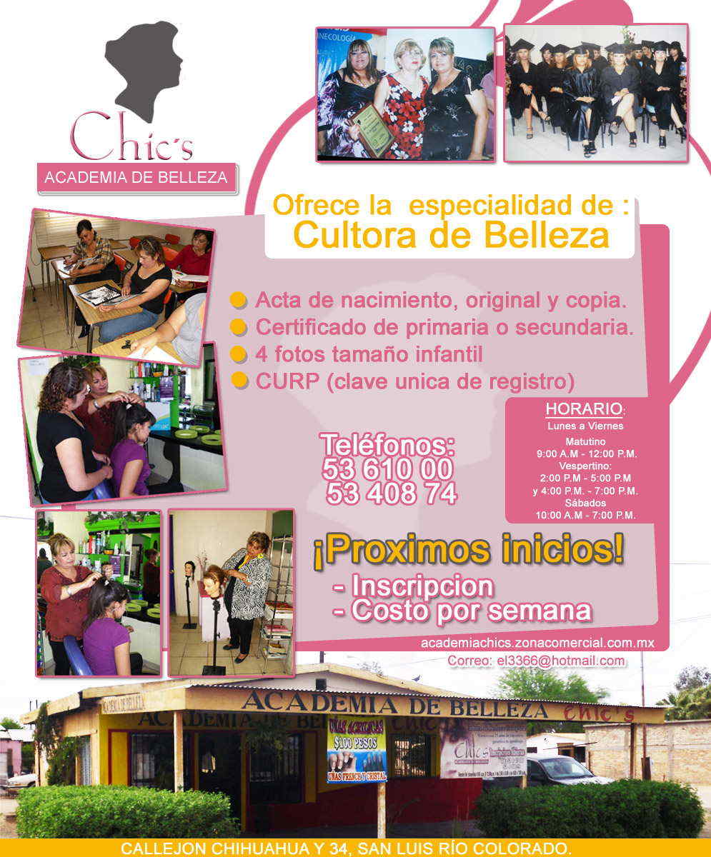 ACADEMIA CHICS-Escuela de belleza.
CULTORA DE BELLEZA!