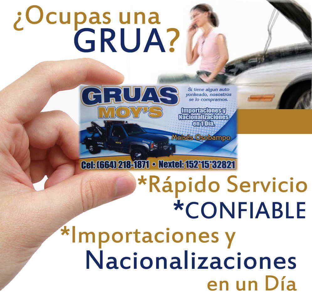 Gruas Moys-El mejor servicio de Gruas en Tijuana