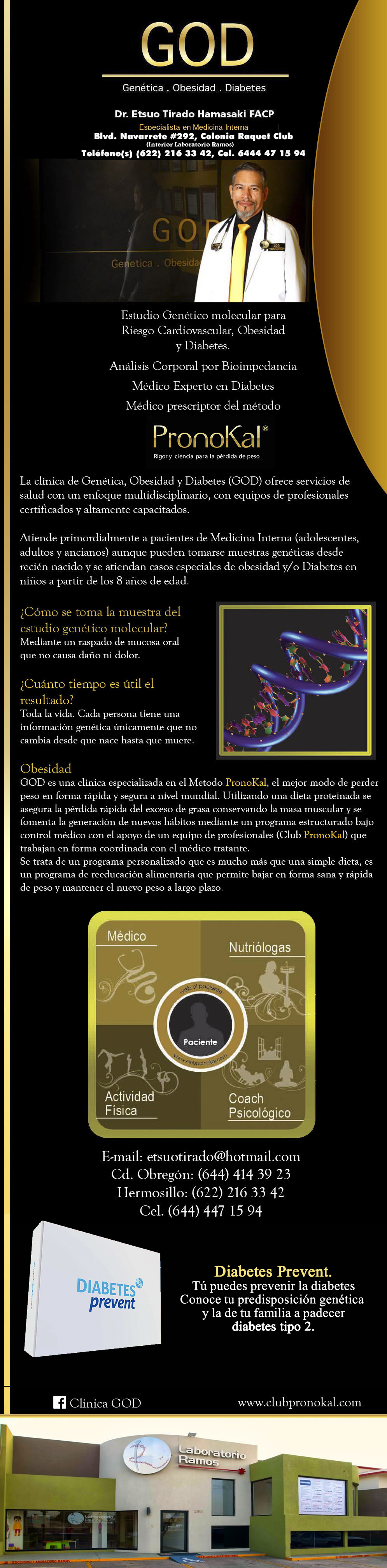 Clínica de Genética, Obesidad y Diabetes del Dr. Etsuo Tirado Hamasaki-Control de Peso, Perdida de Peso, Medicina Interna, Control de la Diabetes Mellitus, Atención Medica a Adultos, Pruebas Genéticas para Prevención de Enfermedades, Atención Integral de la Obesidad, Hipertension Arterial, Enfermedades Crónico-Degenerativas, Control total de la Diabetes.