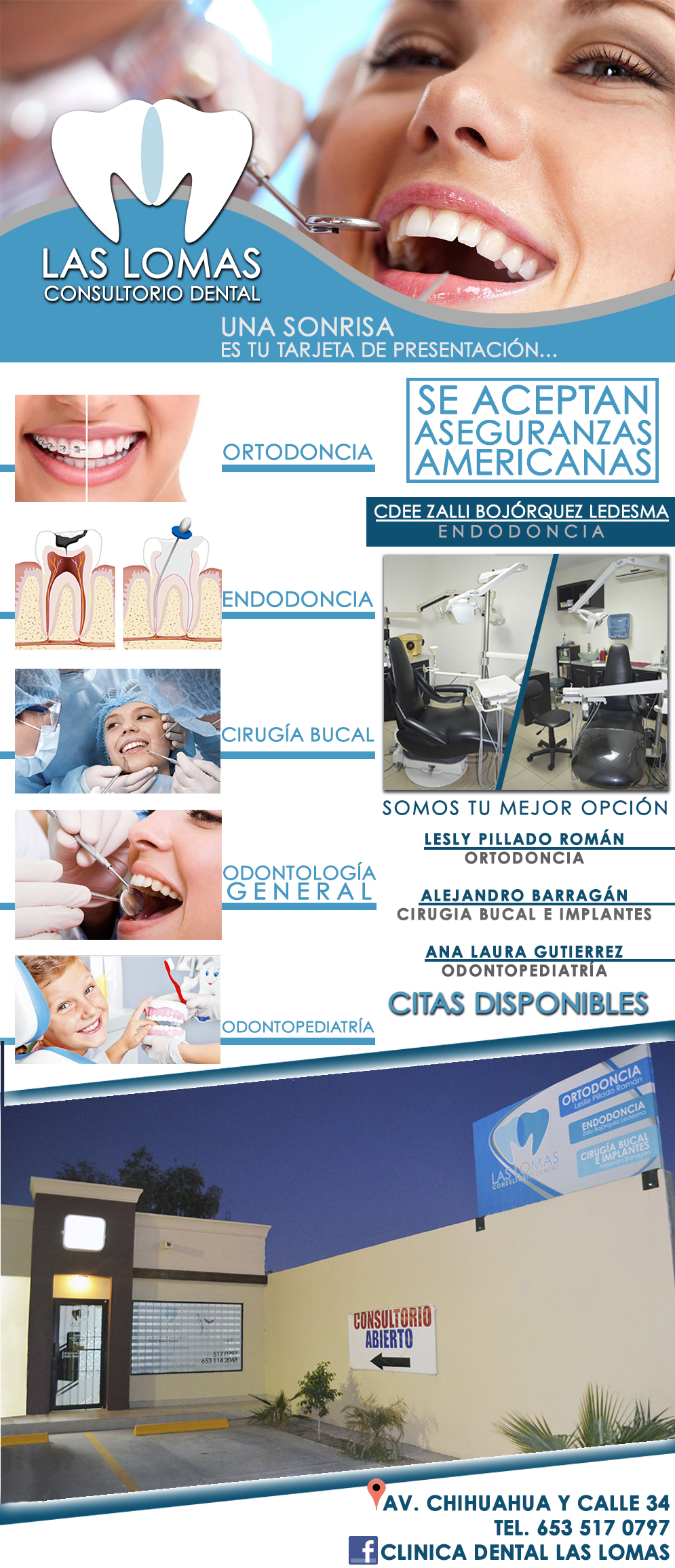 Clinica Dental Las Lomas Dra. Zalli Bojorquez Ledesma-Especialistas en Endodoncia, Ortodoncia, Cirugia Bucal e Implantes, Odontopediatra en San Luis Rio Colorado. 