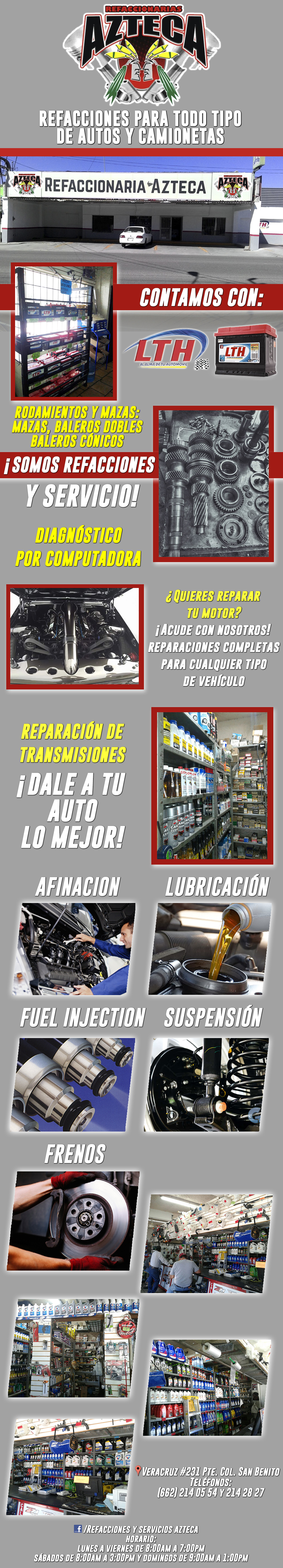 Refaccionaria AZTECA Matriz -Refacciones para todo tipo de Automóviles y Camiones. Contamos con una gran variedad de Refacciones. Abrimos los DOMINGOS.     