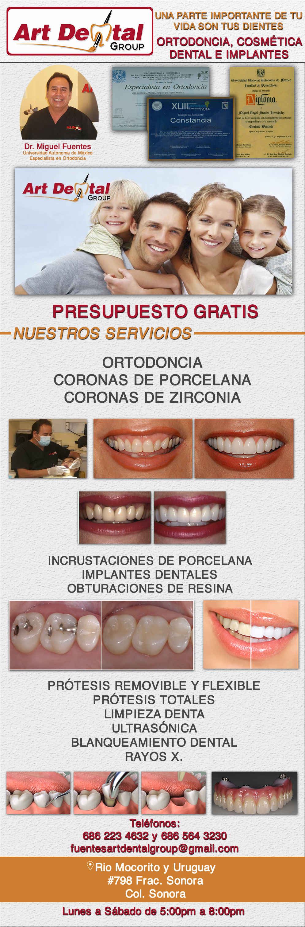 Miguel A. Fuentes Cirujano Dentista-ORTODONCIA, CORONAS DE PORCELANA, CORONAS DE ZIRCONIA, INCRUSTACIONES DE PORCELANA, IMPLANTES DENTALES, OBTURACIONES DE RESINA, PRÓTESIS REMOVIBLE Y FLEXIBLE, PRÓTESIS TOTALES, LIMPIEZA DENTAL ULTRASÓNICA, BLANQUEAMIENTO DENTAL, RAYOS X. 