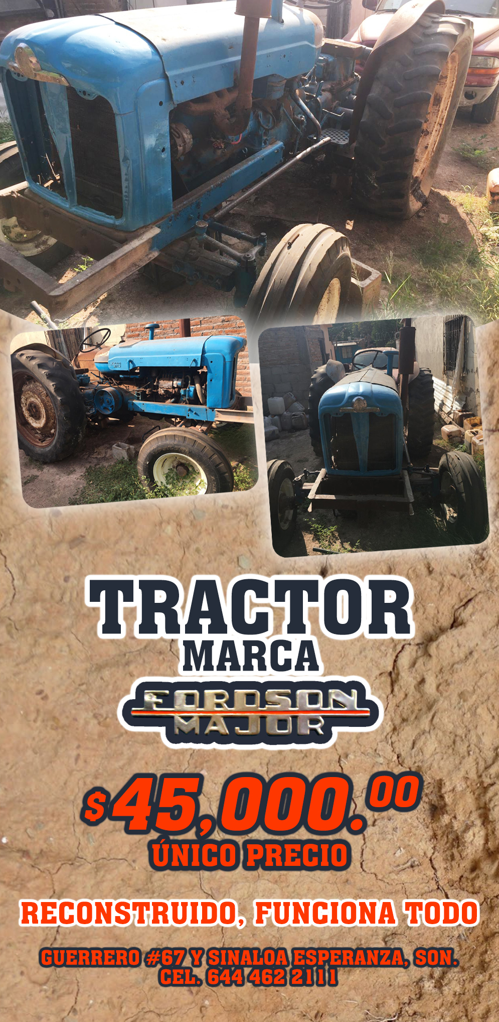 Venta de Tractor marca FORDSON MAJOR-Venta de tractor marca FORDSON MAJOR, reconstruido, le funciona todo, precio $45,000.00 Pesos.     