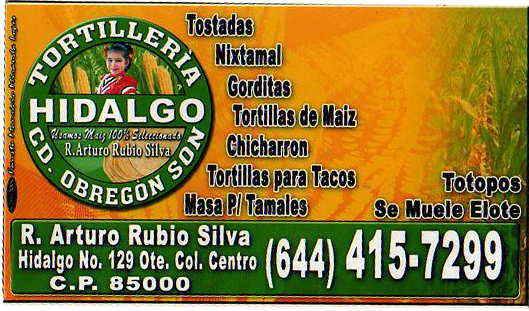 Tortilleria Hidalgo-Usamos maiz 100% seleccionado