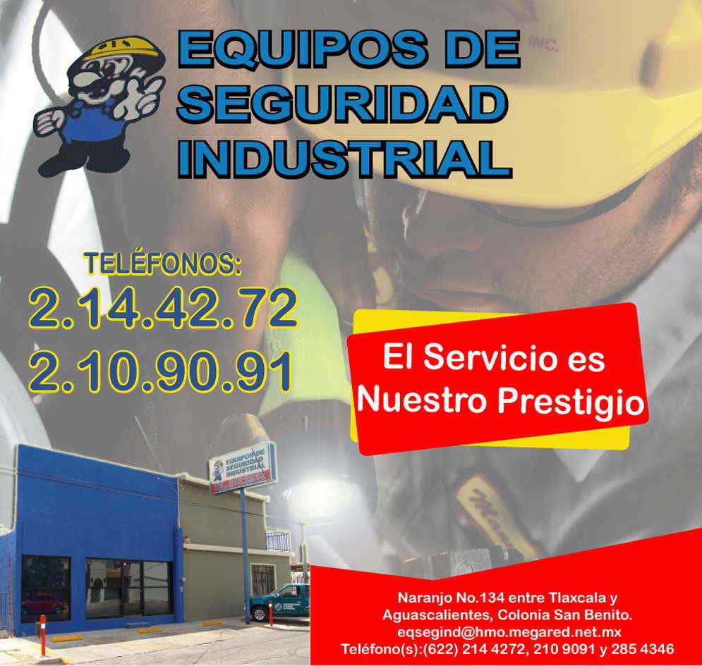 Equipos de Seguridad Industrial-El Servicio es Nuestro Prestigio..