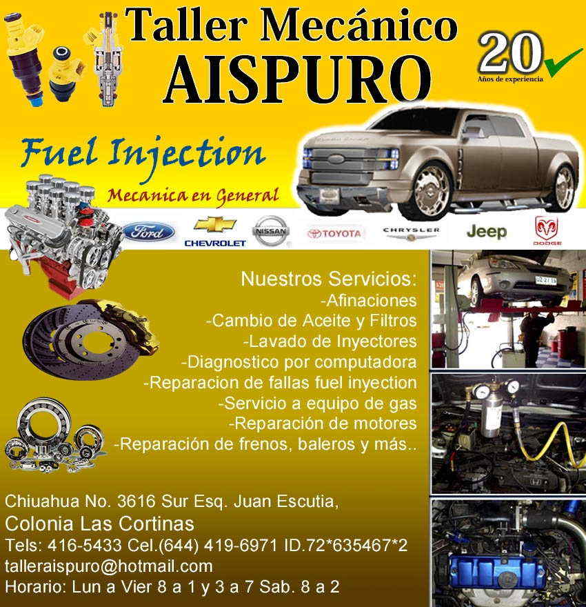 TALLER MECANICO "AISPURO"-Taller Mecanico Aispuro.
20 años de experiencia nos respaldan.
                