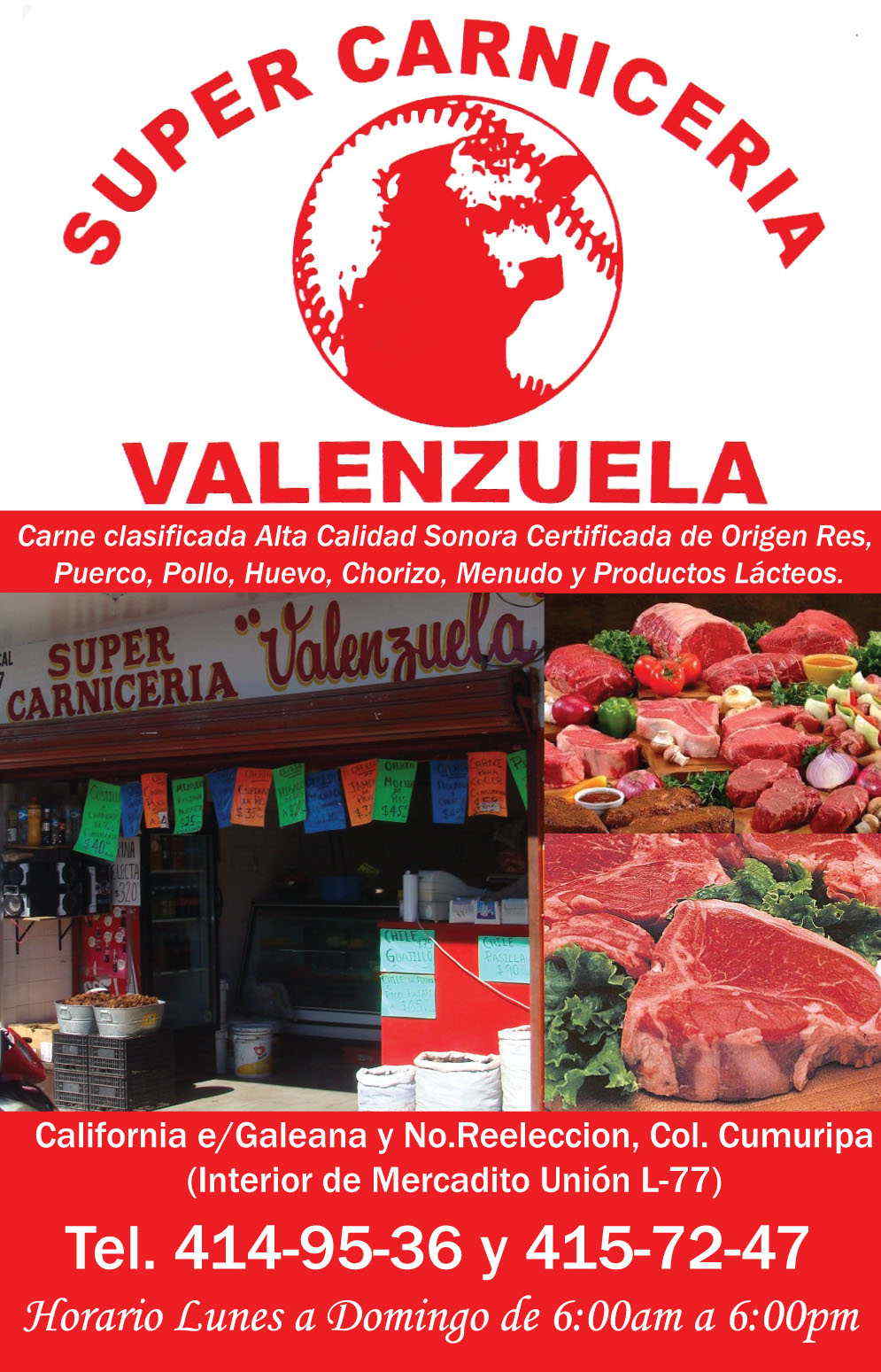 Super Carniceria VALENZUELA-Carne clasificada Alta Calidad Sonora Certificada de Origen Res, Puerco, y Pollo, Huevo, Chorizo, Menudo y Productos Lacteos