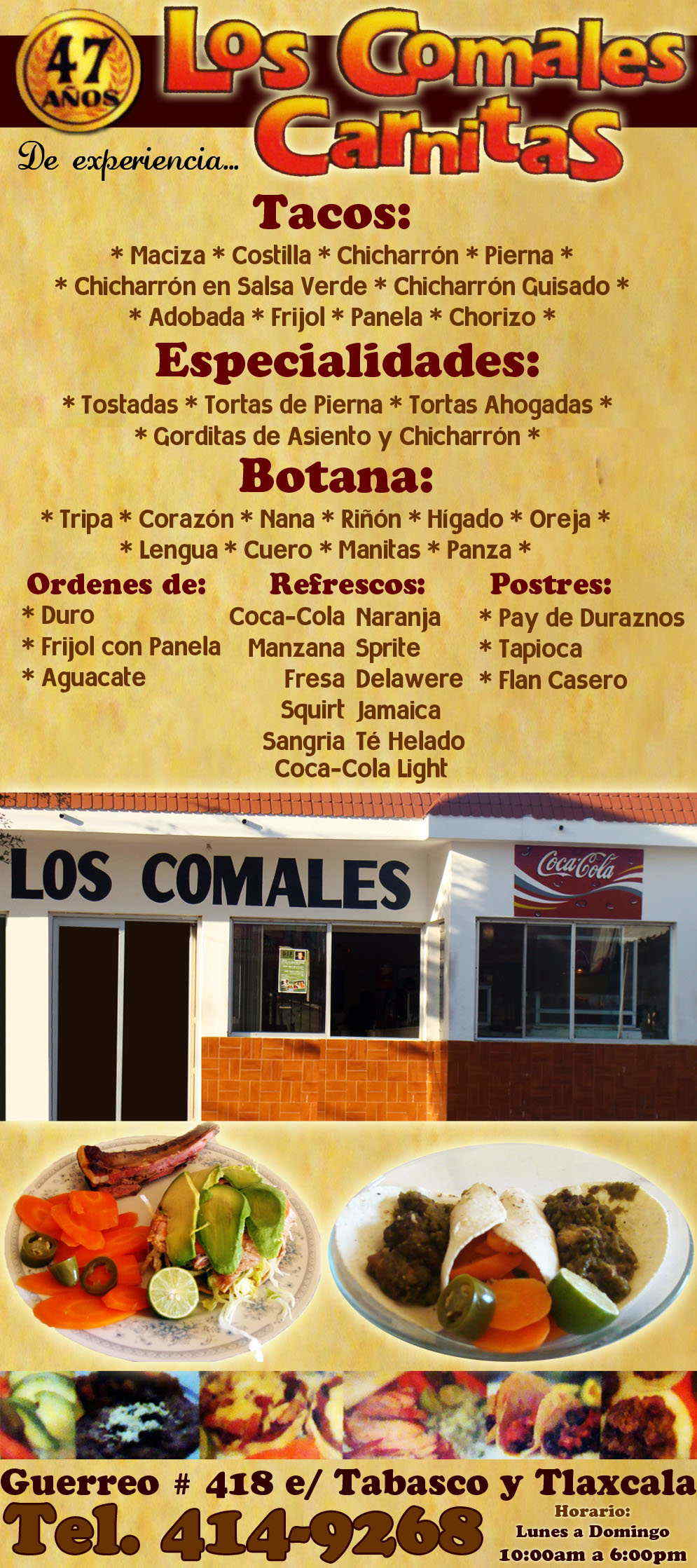 Taqueria Los Comales-``AL ESTILO MICHOACANO´´..Tenemos  Carnitas, Tacos,Gorditas, Tostadas,Tortas.
 Contamos con Servicios a domicilio
y servicio para eventos.        