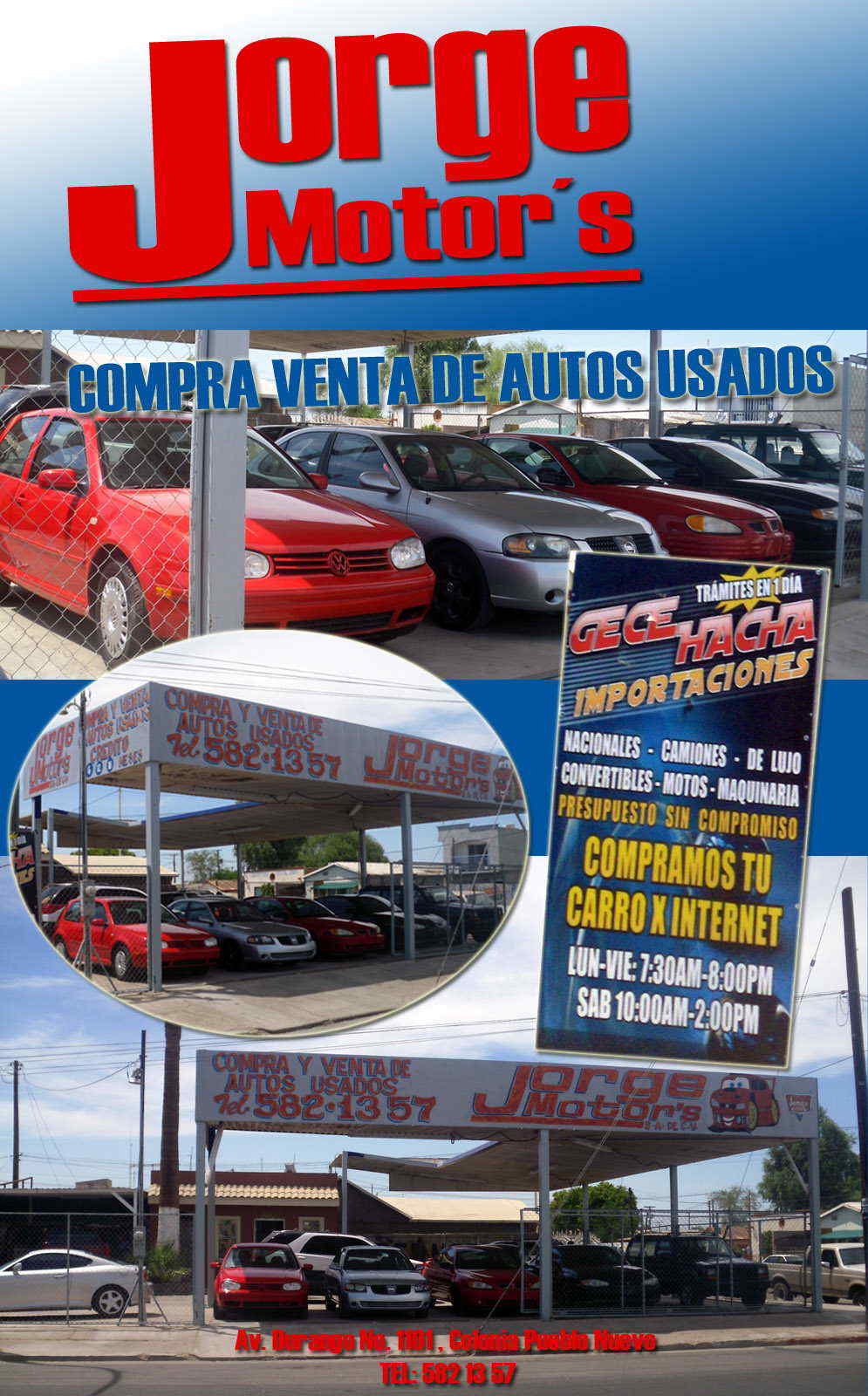 JORGE MOTOR´S    S.A. DE C.V.