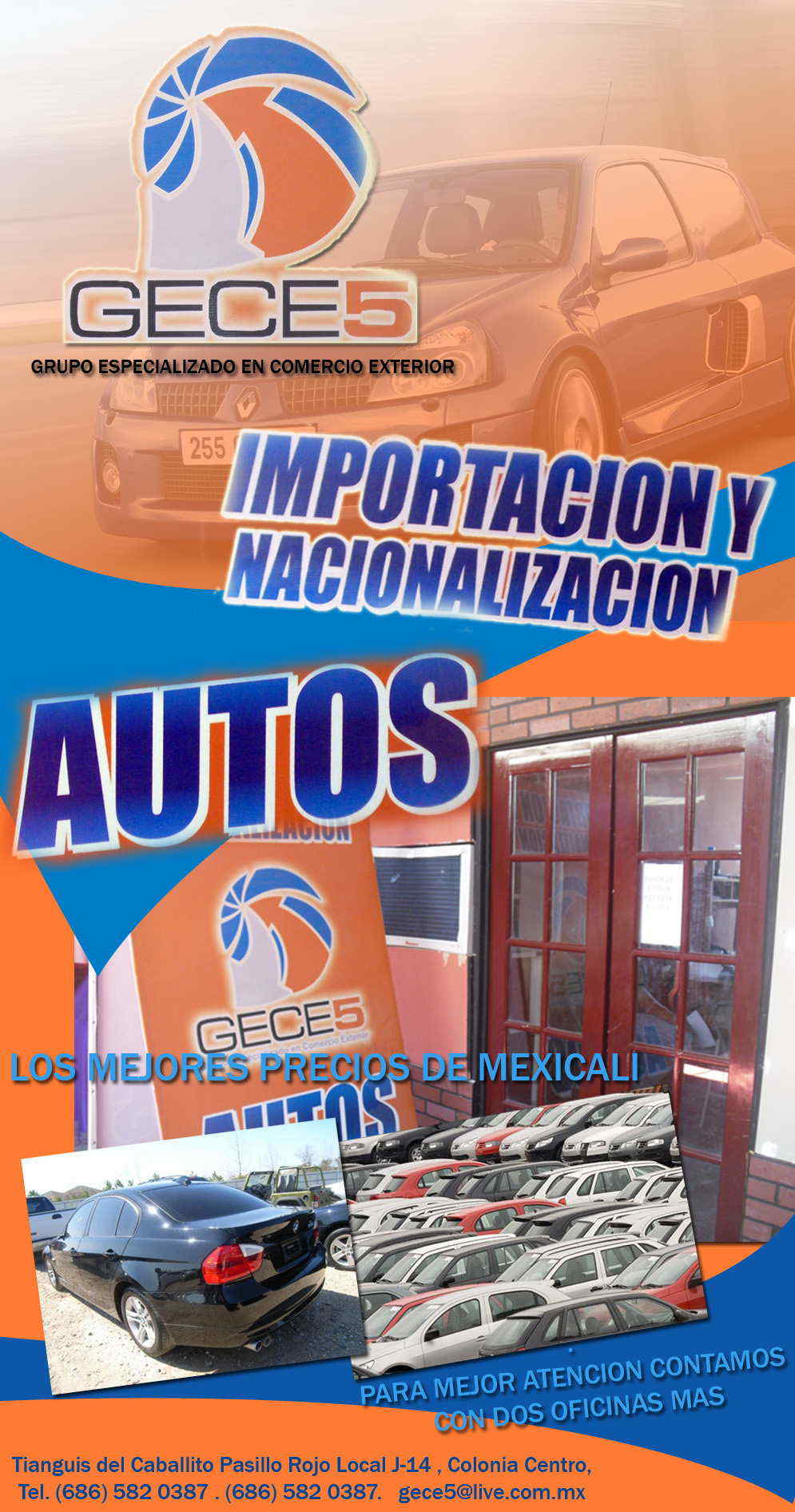 GECE5 IMPORTACION DE AUTOS-GRUPO ESPECIALIZADO EN COMERCIO EXTERIOR.. LOS MEJORES PRECIOS DE MEXICALI.. PARA MEJOR ATENCION CONTAMOS CON DOS OFICINAS MAS 