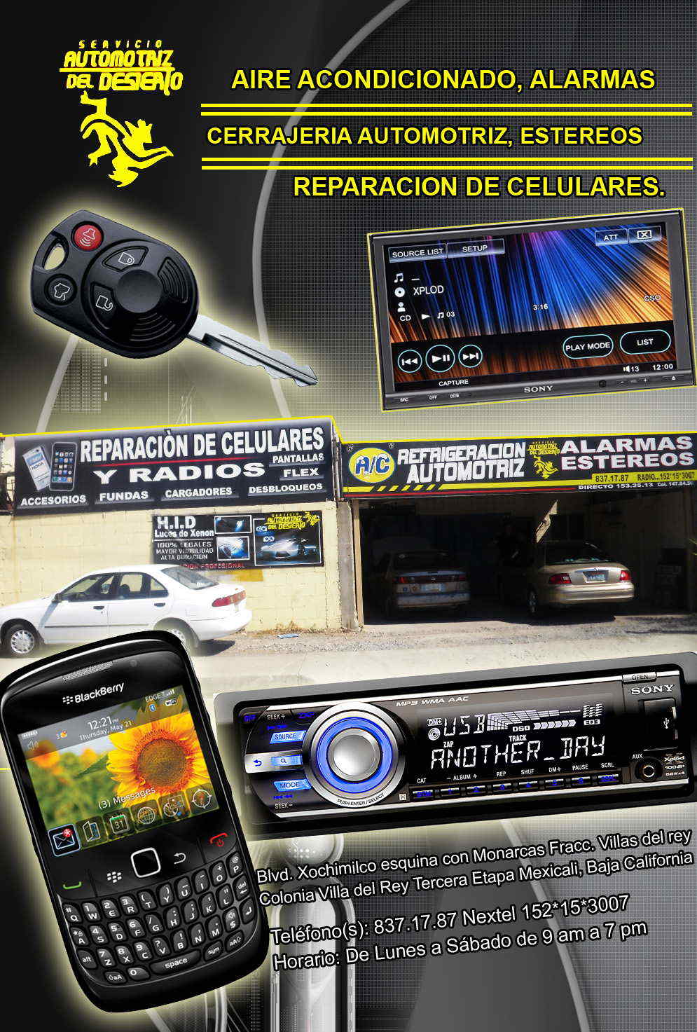 SERVICIO AUTOMOTRIZ DEL DESIERTO-AIRE ACONDICIONADO, ALARMAS, CERRAJERIA AUTOMOTRIZ, ESTEREOS Y REPARACION DE CELULARES.             