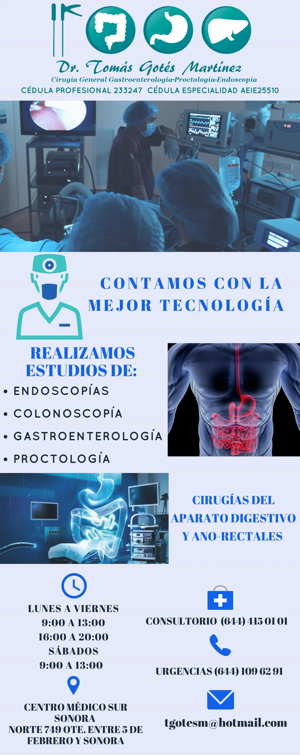 Dr. Tomas Gotés Martínez CIRUGIA GENERAL - PROCTOLOGÍA - GASTROENTEROLOGÍA - ENDOSCOPIA